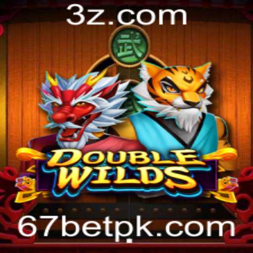 DoubleWilds: Explorando o Fascinante Mundo do Jogo Moderno com 67bet