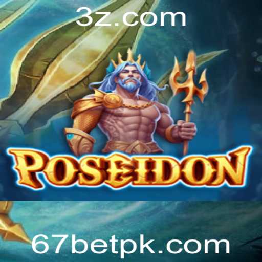 Descubra o Fascinante Jogo Poseidon na Plataforma 67bet