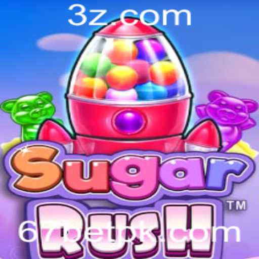 Descubra o Mundo de SugarRush com 67bet